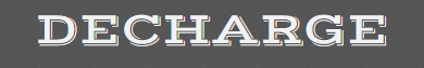 Decharge