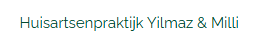 Huisartsenpraktijk Yilmaz & Milli